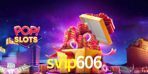 svip606